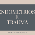Endometriosi e trauma