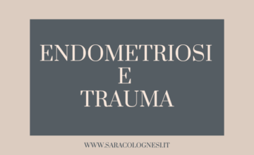 Una immagine con la scritta “endometriosi e trauma” dentro ad un rettangolo grigio, su una grafica con sfondo rosa pallido